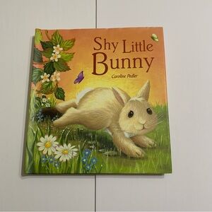 Shy Little Bunny Caroline Pedler HardCover Children’s Book Multicolor
